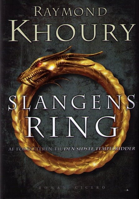 Raymond Khoury: Slangens Ring